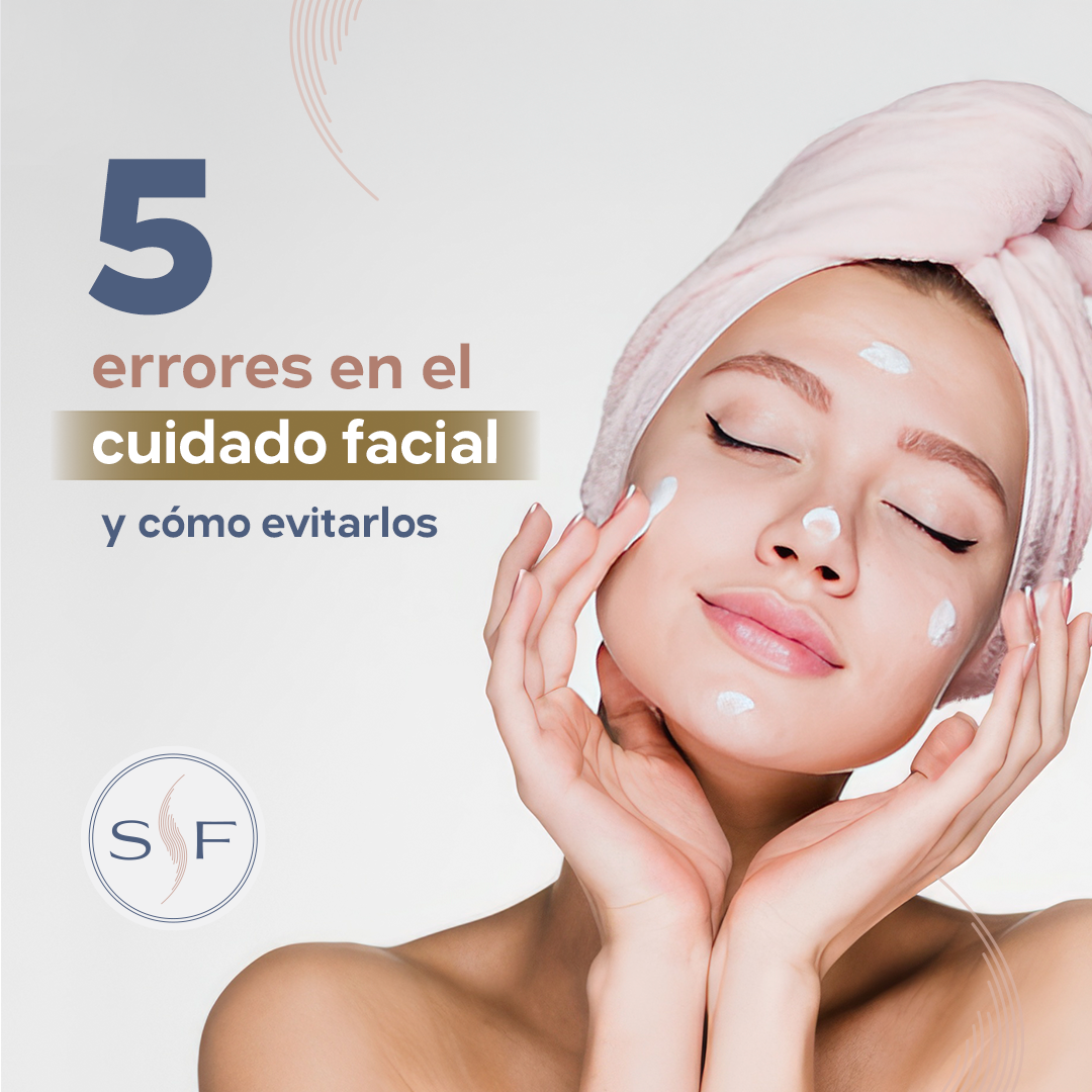 Errores en el cuidado facial